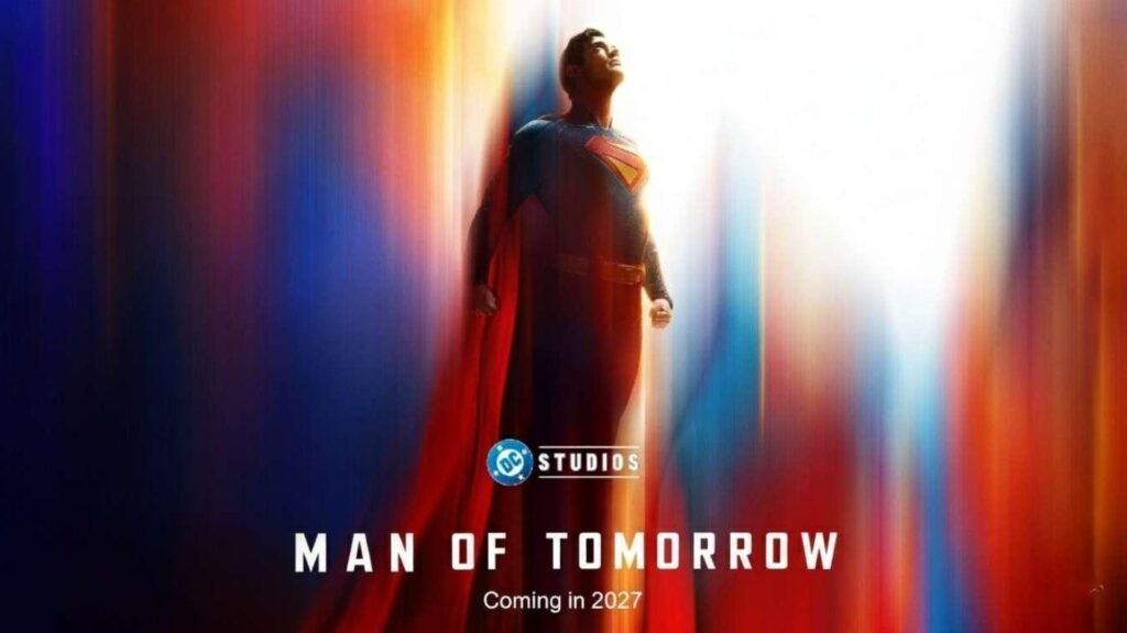 man of tomorrow 2027